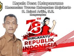 Kepala Desa Ketapanrame Kecamatan Trawas Kabupaten Mojokerto Mengucapkan Dirgahayu RI Ke-78