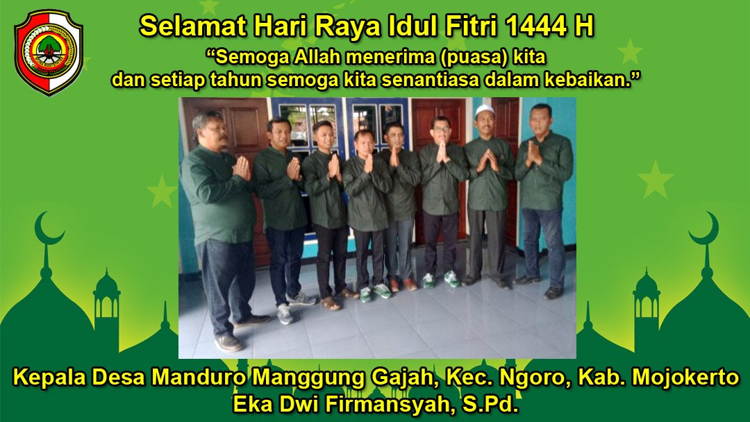 Kepala Desa Manduro Manggung Gajah Mengucapkan Selamat Hari Raya Idul Fitri 1444 H