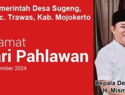 Kepala Desa Sugeng Mengucapkan Selamat Hari Pahlawan 2024