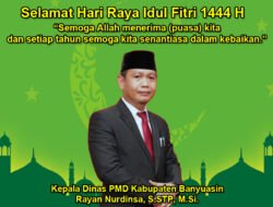 Kepala Dinas PMD Kabupaten Banyuasin Mengucapkan Selamat Hari Raya Idul Fitri 1444 H