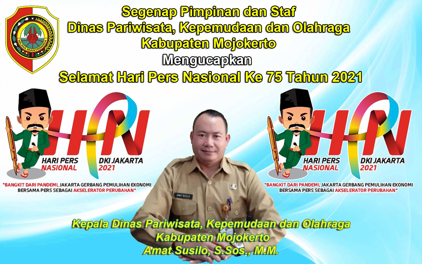 Kepala Disparpora Kabupaten Mojokerto Mengucapkan Selamat Hari Pers 2021