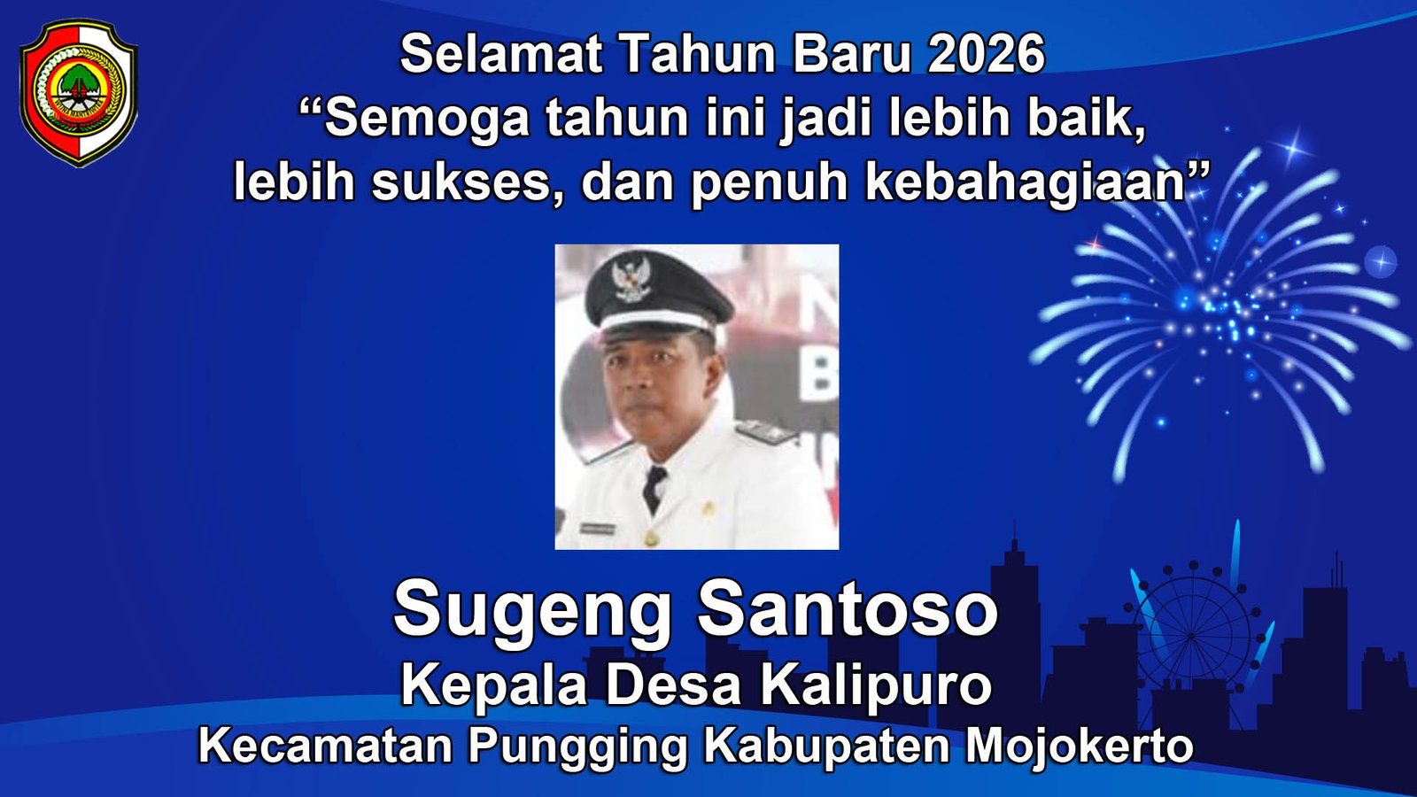 Kepala Desa Kalipuro, Pungging, Kabupaten Mojokerto Mengucapkan Selamat Tahun Baru 2026