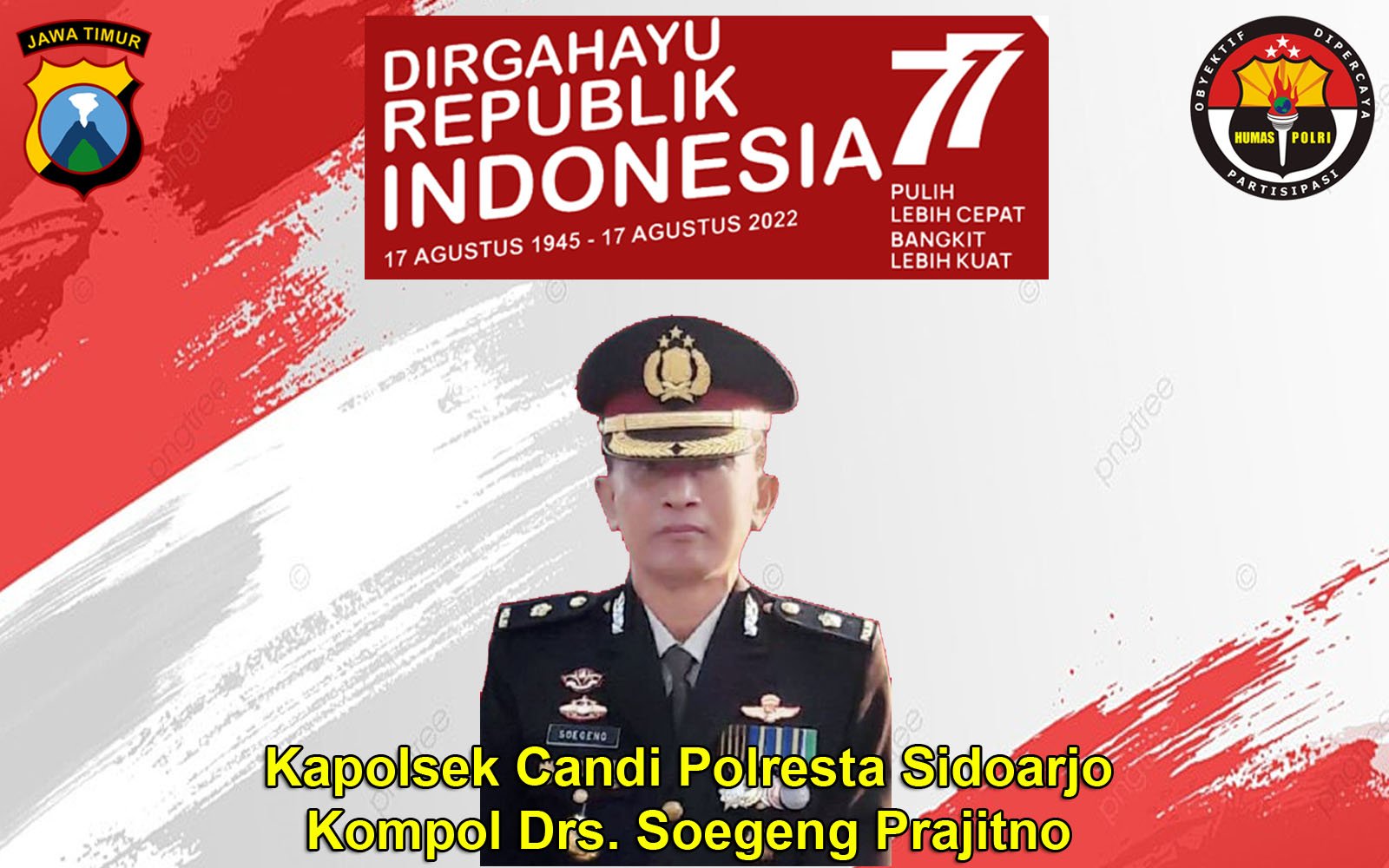 Kapolsek Candi Mengucapkan Selamat HUT RI ke-77
