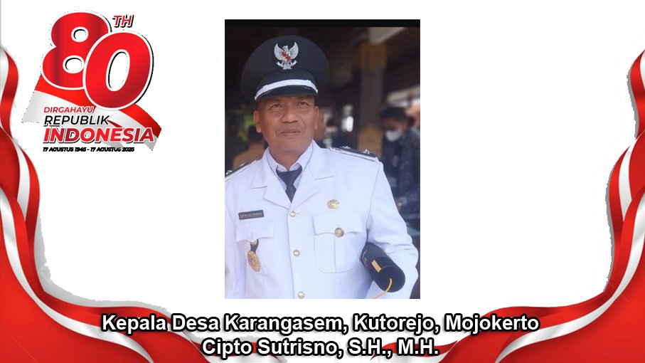 Kepala Desa Karangasem Mengucapkan Dirgahayu RI Ke-80 Tahun
