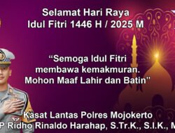 Kasat Lantas Polres Mojokerto Mengucapkan Selamat Hari Raya Idul Firi 1446 H