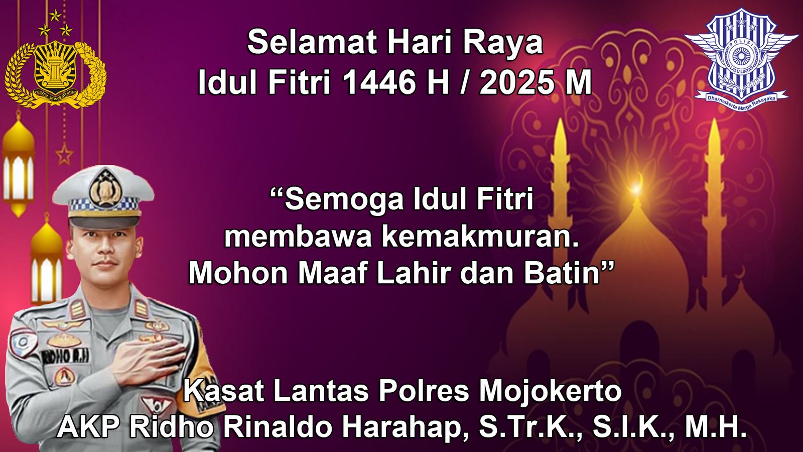 Kasat Lantas Polres Mojokerto Mengucapkan Selamat Hari Raya Idul Firi 1446 H