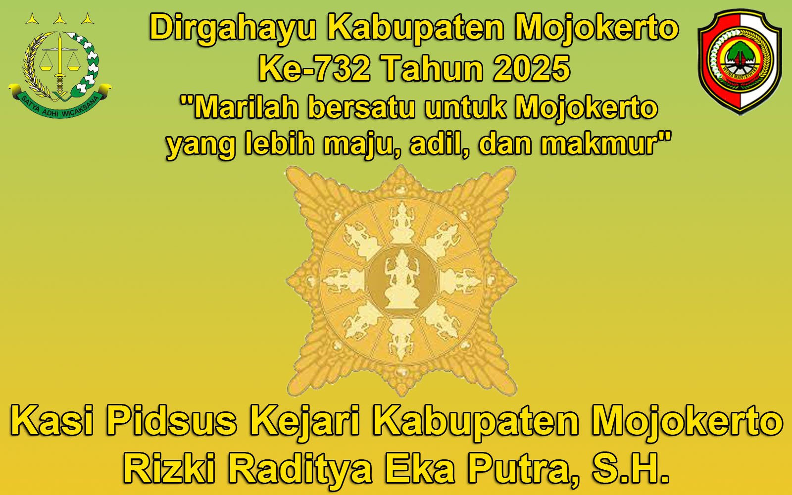Kasi Pidsus Kejaksaan Negeri Kabupaten Mojokerto Mengucapkan Dirgahayu Kabupaten Mojokerto Ke-732 Tahun 2025