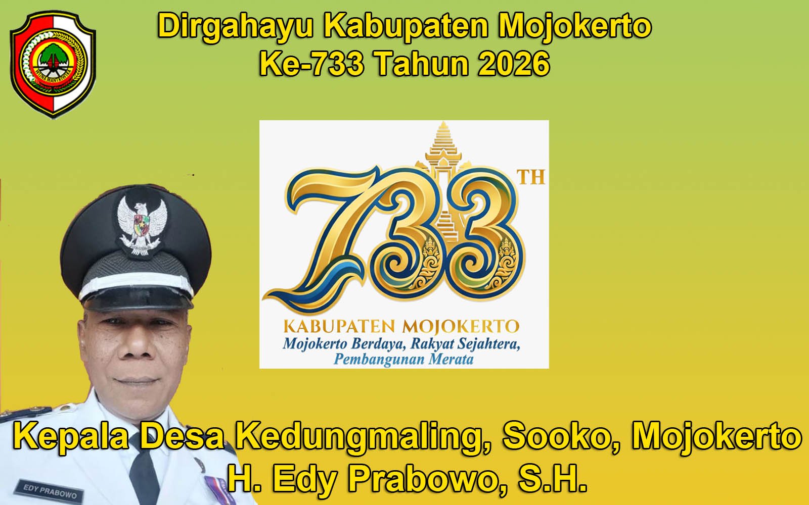 Kepala Desa Kedungmaling, Sooko, Mojokerto Mengucapkan Dirgahayu Kabupaten Mojokerto ke-733 Tahun 2026