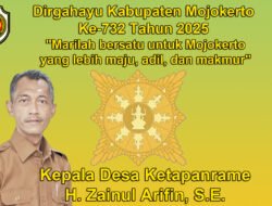 Kepala Desa Ketapanrame Mengucapkan Dirgahayu Kabupaten Mojokerto Ke-732 Tahun 2025