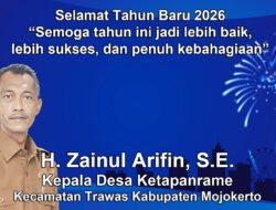 Kepala Desa Ketapanrame, Trawas, Mojokerto Mengucapkan Selamat Tahun Baru 2026