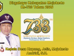Kepala Desa Kupang, Jetis, Mojokerto Mengucapkan Dirgahayu Kabupaten Mojokerto ke-733 Tahun 2026