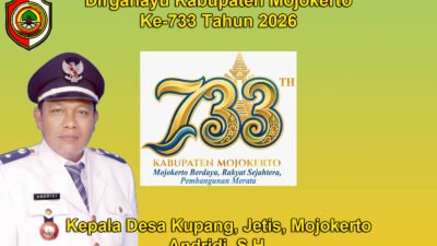 Kepala Desa Kupang, Jetis, Mojokerto Mengucapkan Dirgahayu Kabupaten Mojokerto ke-733 Tahun 2026