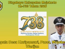 Kepala Desa Kuripansari, Pacet, Mojokerto Mengucapkan Dirgahayu Kabupaten Mojokerto ke-733 Tahun 2026