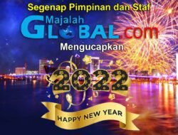 Majalahglobal.com Mengucapkan Selamat Tahun Baru 2022
