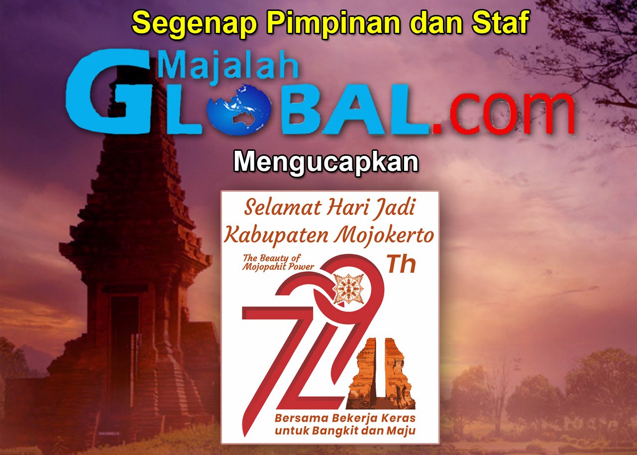 Majalahglobal.com Mengucapkan Selamat Hari Jadi Kabupaten Mojokerto ke-729