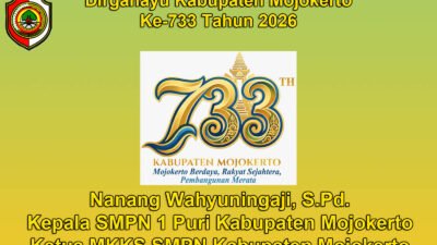 Ketua MKKS SMPN Kabupaten Mojokerto Mengucapkan Dirgahayu Kabupaten Mojokerto ke-733 Tahun 2026