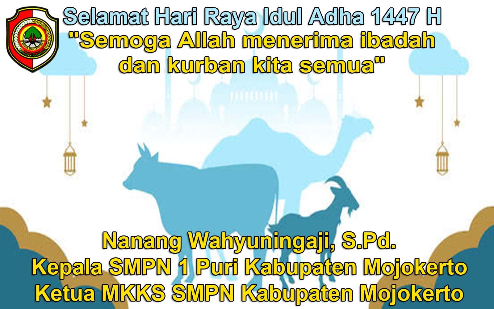 Ketua MKKS SMPN Kabupaten Mojokerto Mengucapkan Selamat Hari Raya Idul Adha 1447 H