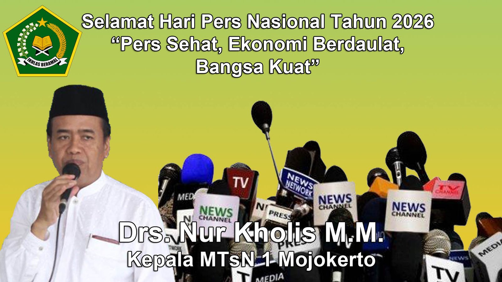 Kepala MTsN 1 Mojokerto Mengucapkan Selamat Hari Pers Nasional 2026