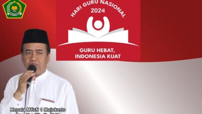 Kepala MTsN 1 Mojokerto Mengucapkan Selamat Hari Guru Nasional 2024