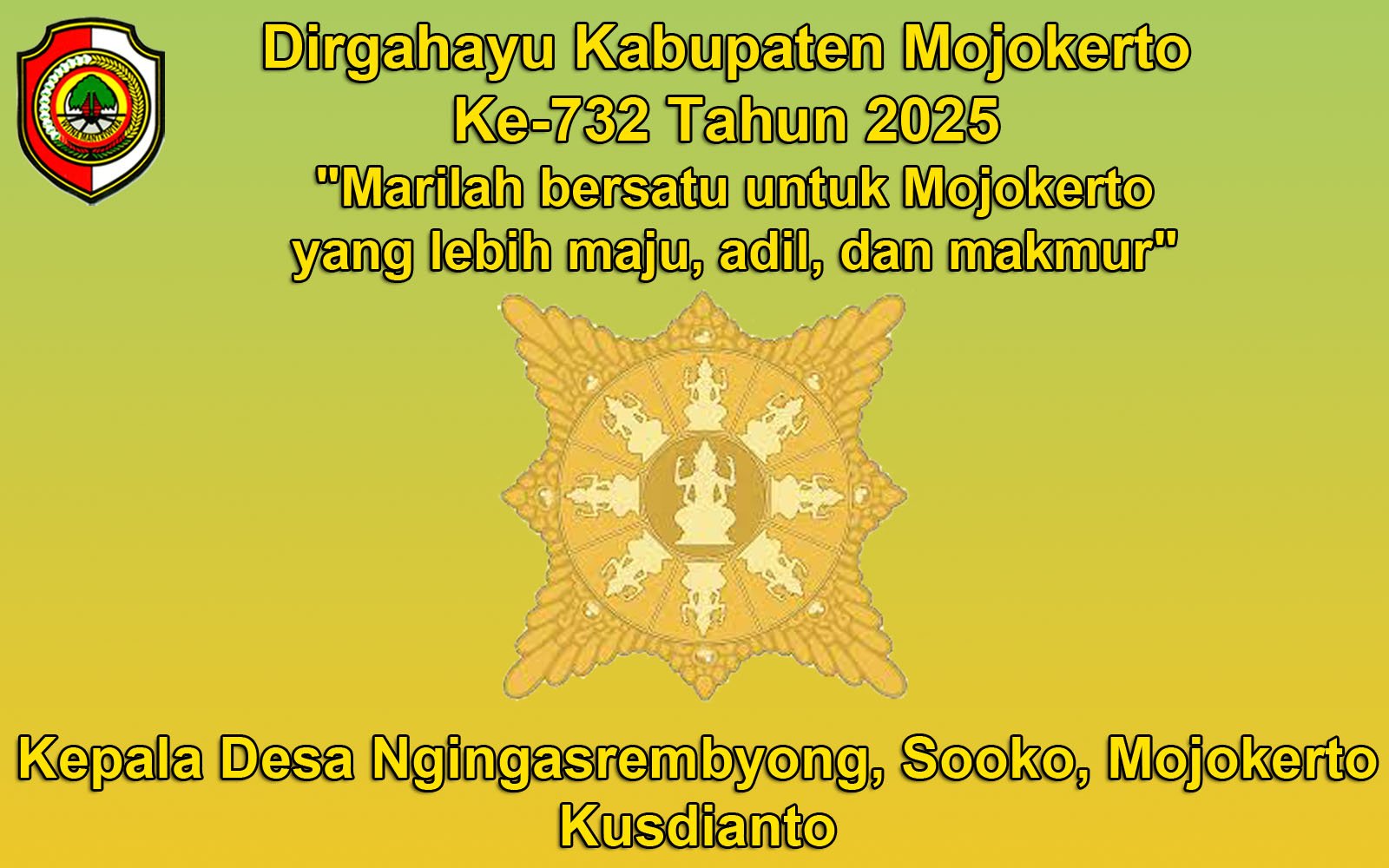 Kepala Desa Ngingasrembyong Mengucapkan Dirgahayu Kabupaten Mojokerto Ke-732 Tahun