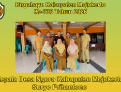 Kepala Desa Ngoro Kabupaten Mojokerto Mengucapkan Dirgahayu Kabupaten Mojokerto ke-733 Tahun 2026