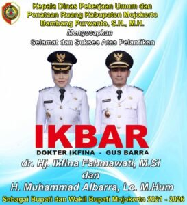Kepala Dinas PUPR Kabupaten Mojokerto Mengucapkan Selamat dan Sukses Atas Pelantikan IKBAR