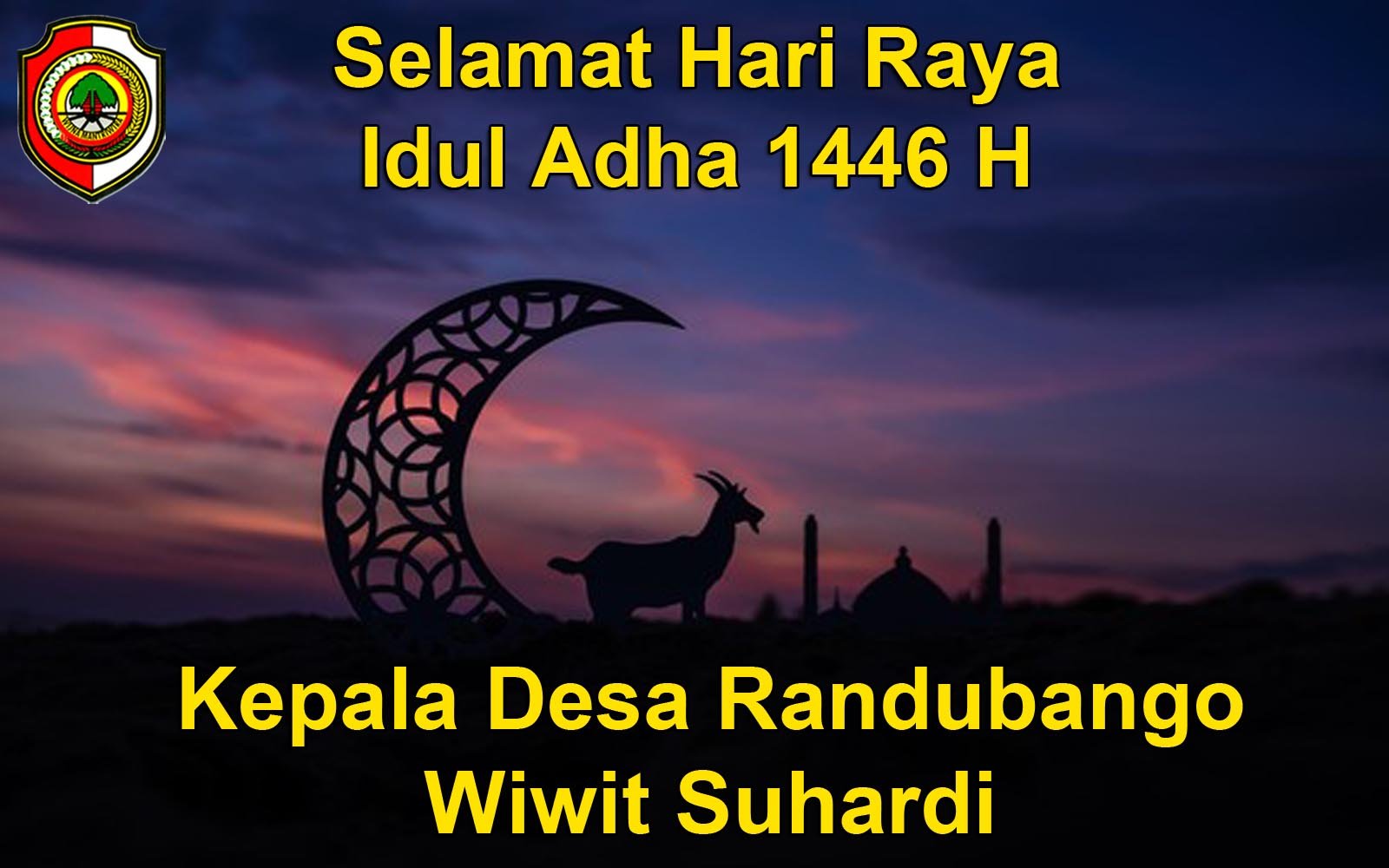 Kepala Desa Randubango Mengucapkan Selamat Hari Raya Idul Adha 1446 H
