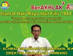 Direktur RSUD Ploso Jombang Mengucapkan Selamat Hari Raya Idul Fitri 1444 H