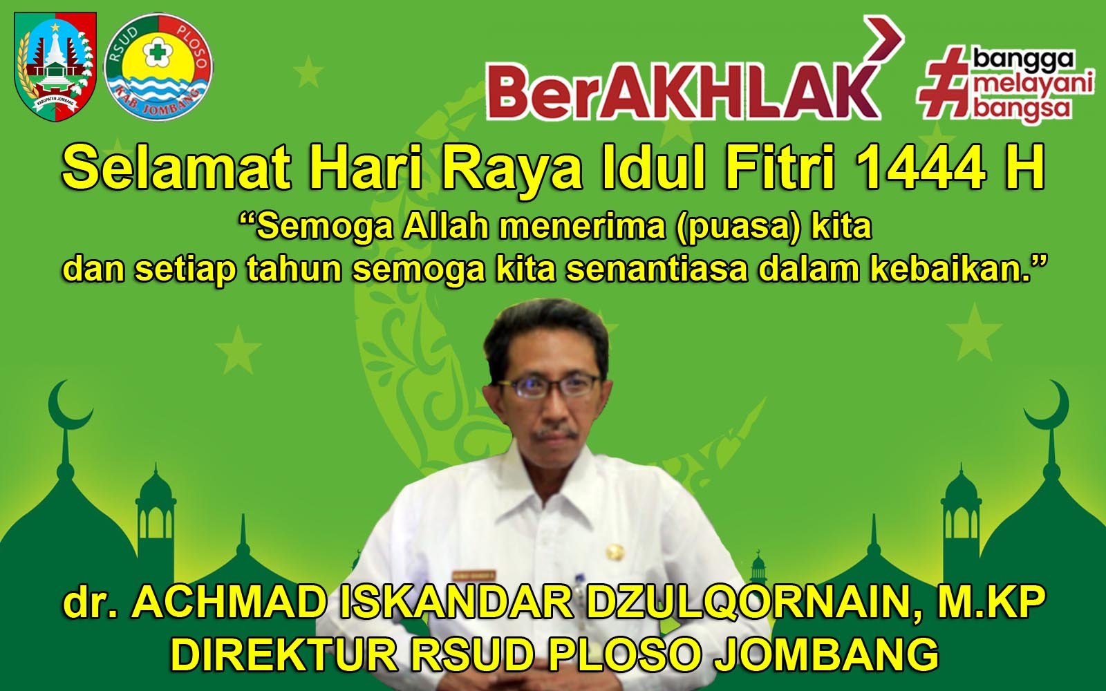 Direktur RSUD Ploso Jombang Mengucapkan Selamat Hari Raya Idul Fitri 1444 H