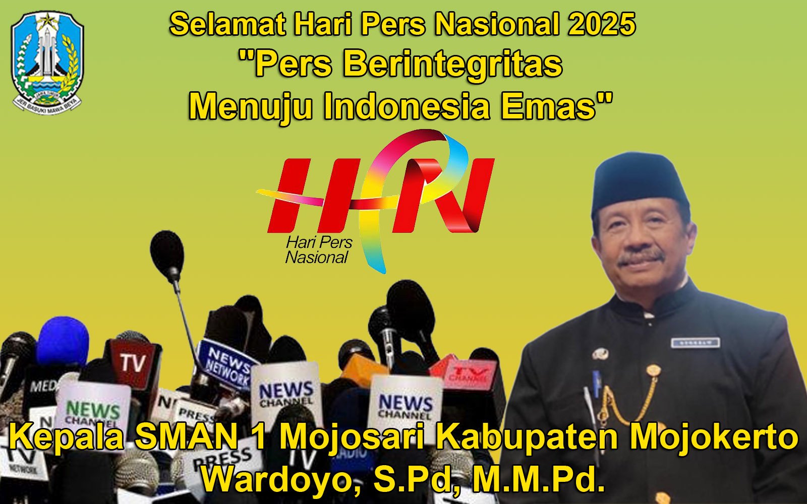 Kepala SMAN 1 Mojosari Kabupaten Mojokerto Mengucapkan Selamat Hari Pers Nasional 2025