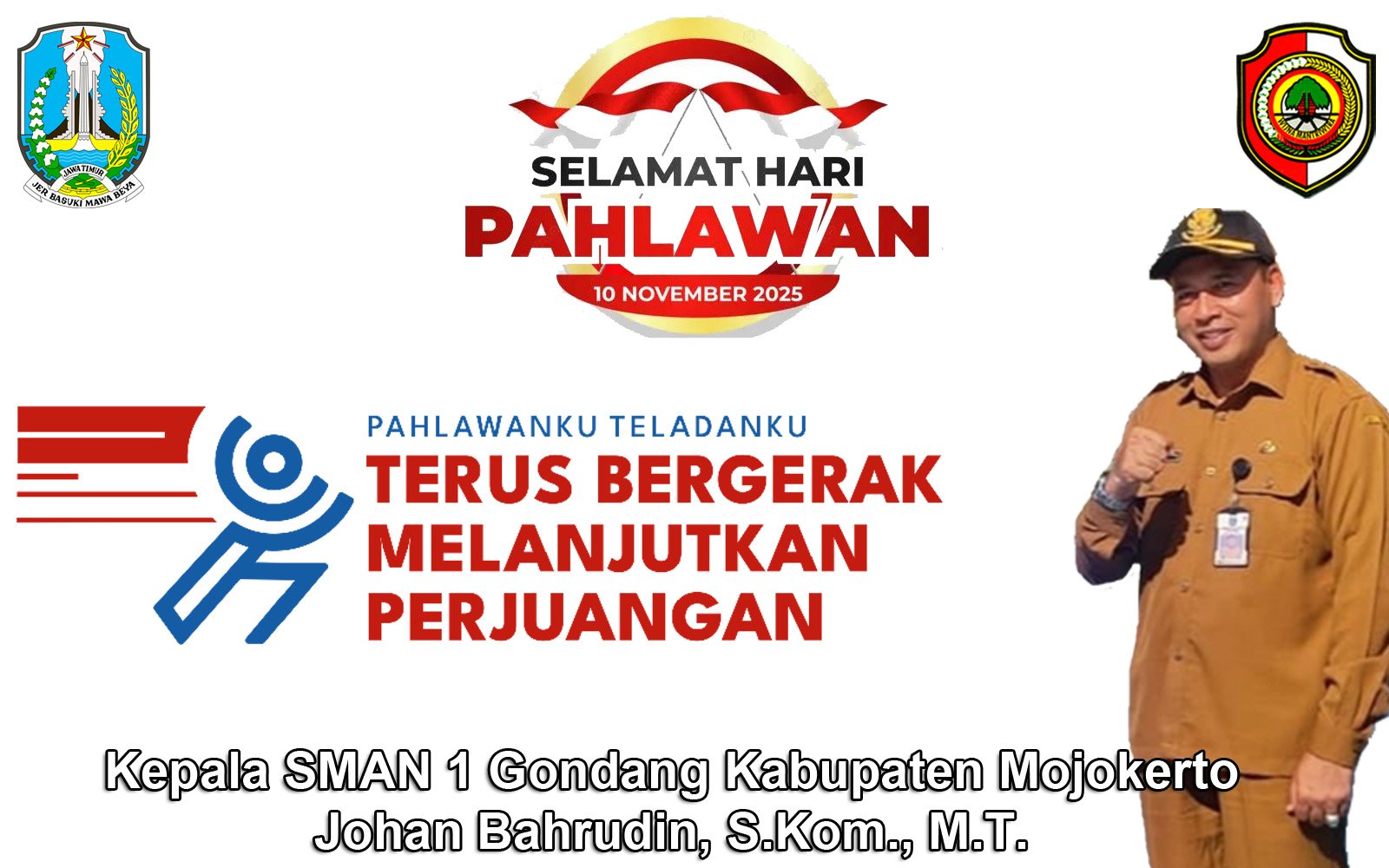 Kepala SMAN 1 Gondang Kabupaten Mojokerto Mengucapkan Selamat Hari Pahlawan 10 November 2025