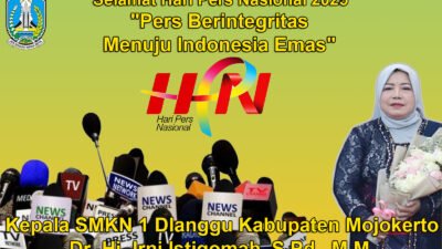 Kepala SMKN 1 Dlanggu Kabupaten Mojokerto Mengucapkan Selamat Hari Pers Nasional 2025