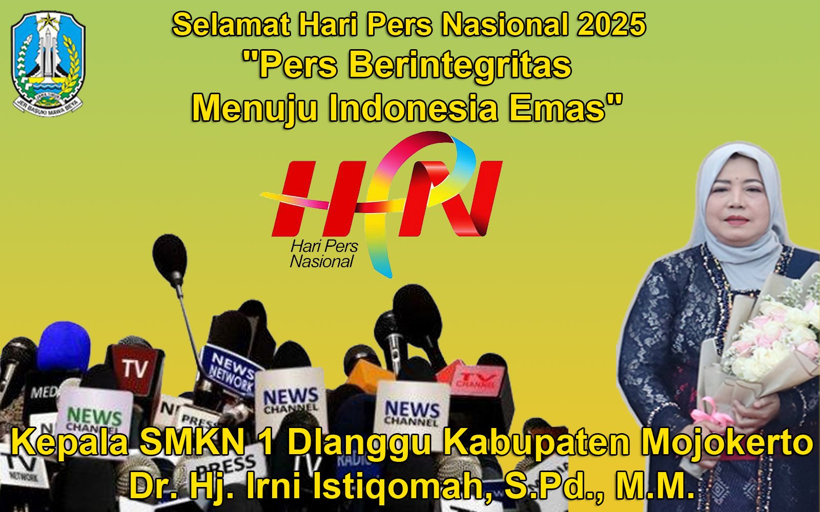 Kepala SMKN 1 Dlanggu Kabupaten Mojokerto Mengucapkan Selamat Hari Pers Nasional 2025