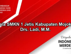 Kepala SMKN 1 Jetis Kabupaten Mojokerto Mengucapkan Dirgahayu RI Ke-79 Tahun