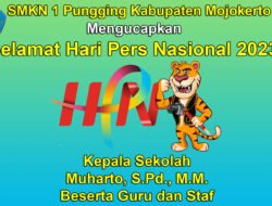 Kepala SMKN 1 Pungging Kabupaten Mojokerto Mengucapkan Selamat Hari Pers 2023