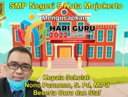Kepala SMPN 5 Kota Mojokerto Mengucapkan Selamat Hari Guru 2022
