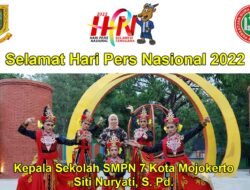 Kepala Sekolah SMPN 7 Kota Mojokerto Siti Nuryati, S. Pd.  Mengucapkan Selamat Hari Pers 2022