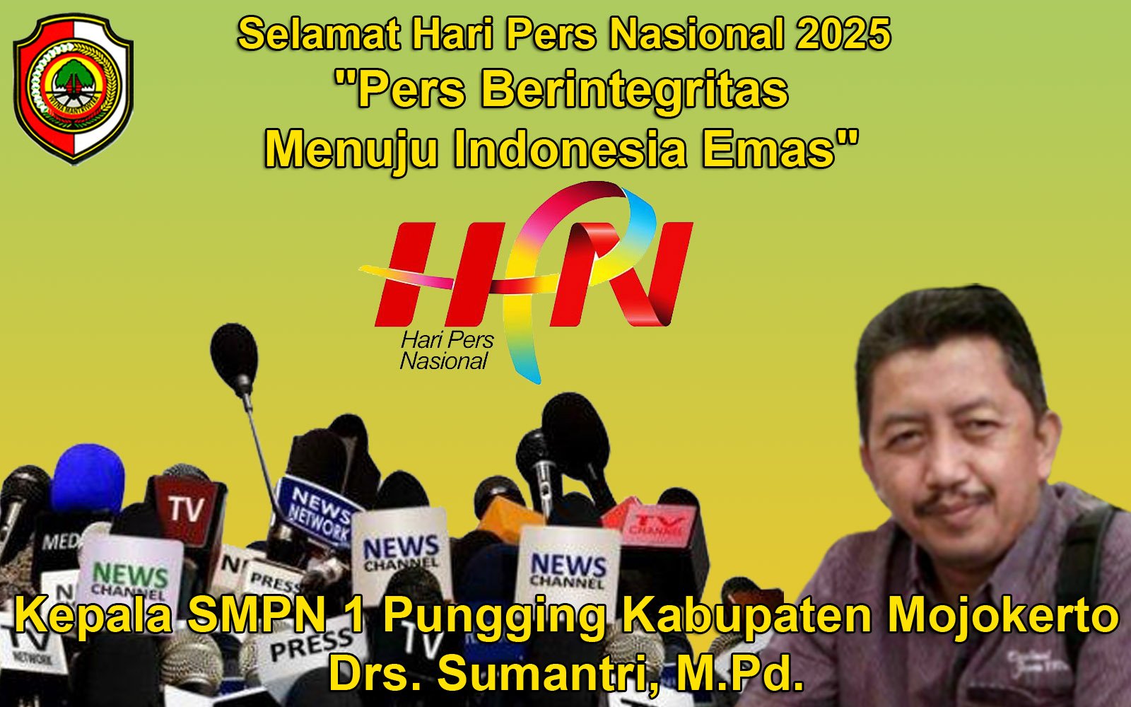 Kepala SMPN 1 Pungging Kabupaten Mojokerto Mengucapkan Selamat Hari Pers Nasional 2025