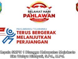 Kepala SMPN 1 Dlanggu Kabupaten Mojokerto Mengucapkan Selamat Hari Pahlawan 10 November 2025