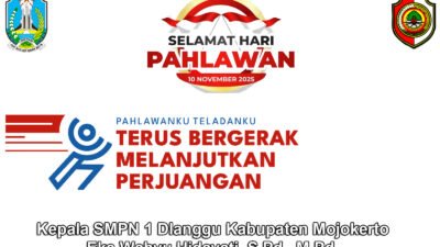 Kepala SMPN 1 Dlanggu Kabupaten Mojokerto Mengucapkan Selamat Hari Pahlawan 10 November 2025