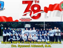 Kepala SMPN 2 Jetis Kabupaten Mojokerto Mengucapkan Dirgahayu RI Ke-78