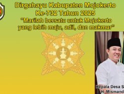 Kepala Desa Sugeng Mengucapkan Dirgahayu Kabupaten Mojokerto Ke-732 Tahun 2025