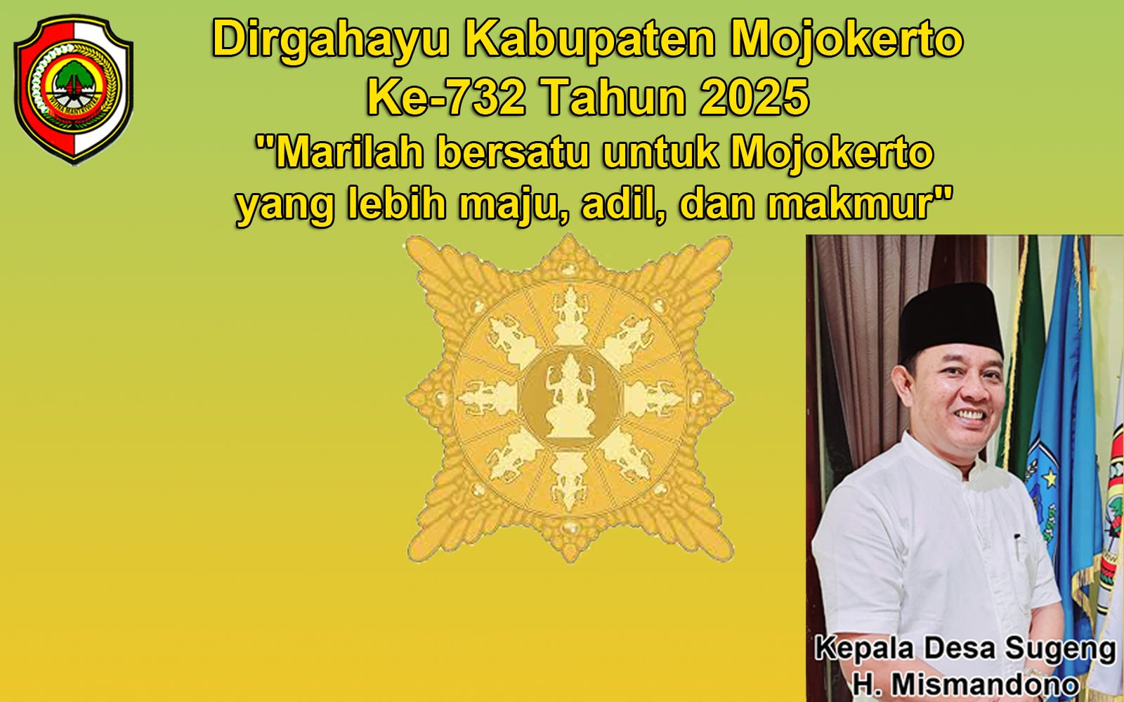 Kepala Desa Sugeng Mengucapkan Dirgahayu Kabupaten Mojokerto Ke-732 Tahun 2025