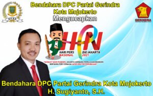 Bendahara DPC Partai Gerindra Kota Mojokerto Mengucapkan Selamat Hari Pers 2021