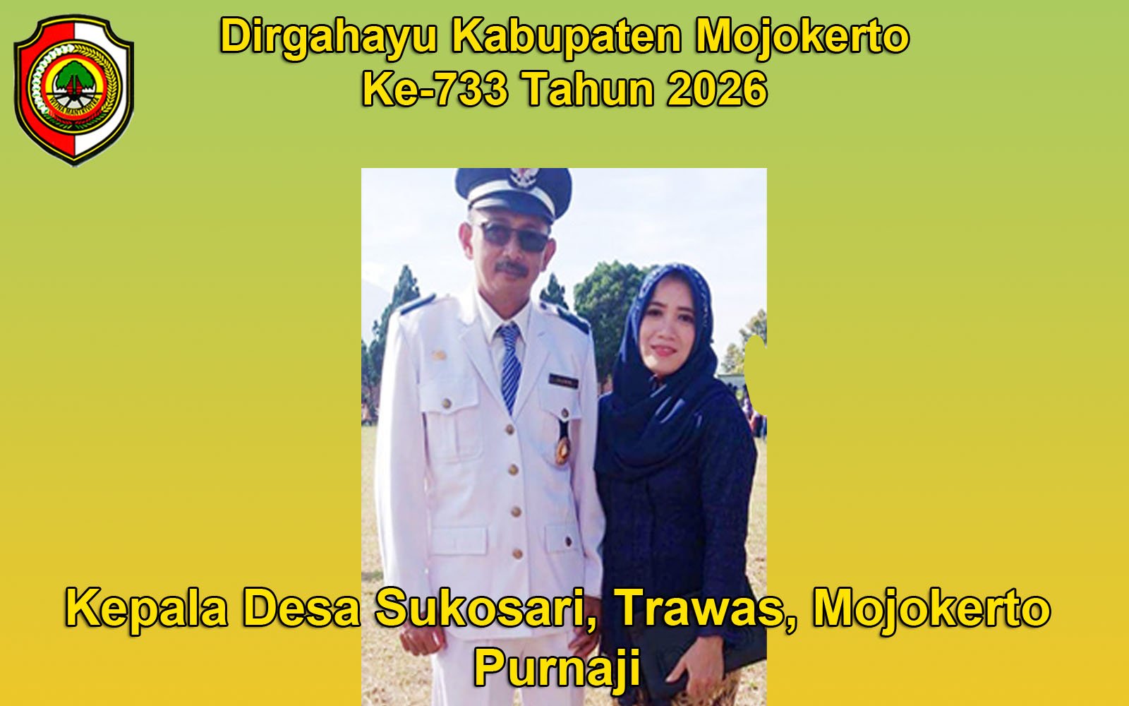 Kepala Desa Sukosari, Trawas, Mojokerto Mengucapkan Dirgahayu Kabupaten Mojokerto ke-733 Tahun 2026