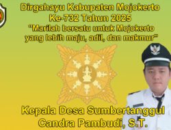 Kepala Desa Sumbertanggul Mengucapkan Dirgahayu Kabupaten Mojokerto Ke-732 Tahun