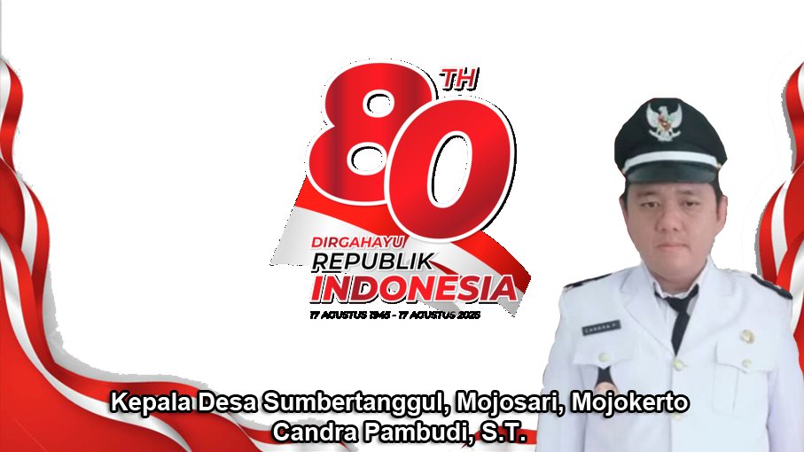 Kepala Desa Sumbertanggul Mengucapkan Dirgahayu RI Ke-80 Tahun