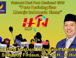 Ketua DPD NasDem Kabupaten Mojokerto Mengucapkan Selamat Hari Pers Nasional 2025