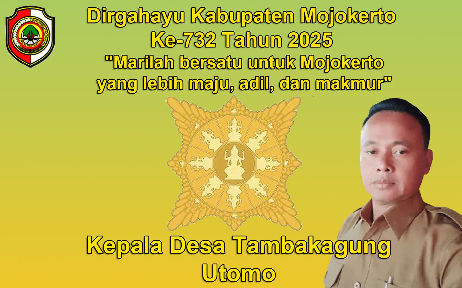 Kepala Desa Tambakagung Mengucapkan Dirgahayu Kabupaten Mojokerto Ke-732 Tahun