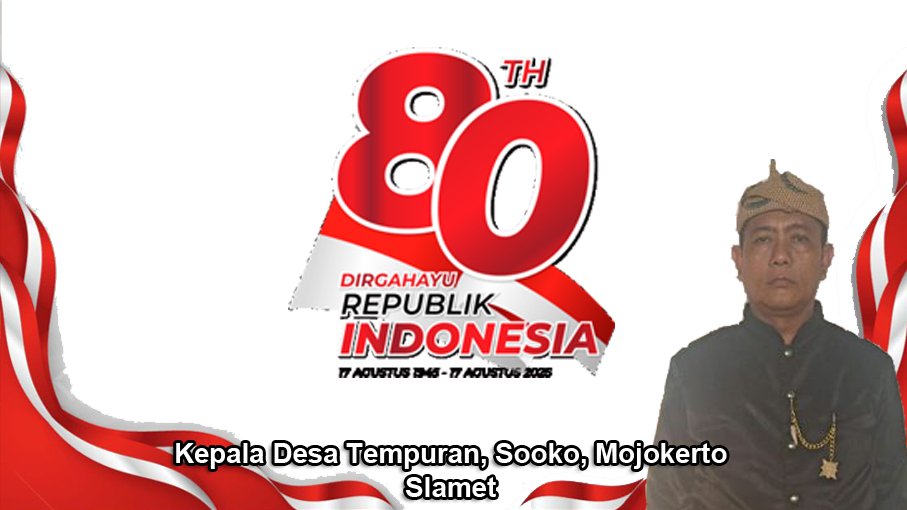 Kepala Desa Tempuran Mengucapkan Dirgahayu RI Ke-80 Tahun